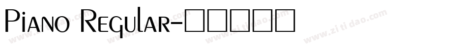 Piano Regular字体转换